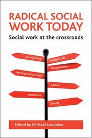 Cover of: Radical Social Work Today Social Work At The Crossroads by 