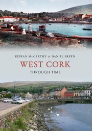 Cover of: West Cork Through Time