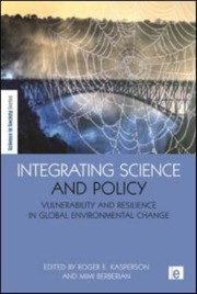 Cover of: Integrating Science And Policy Vulnerability And Resilience In Global Environmental Change