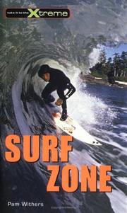 Cover of: Surf Zone (Take It to the Xtreme) by Pam Withers