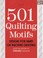 Cover of: 501 Quilting Motifs