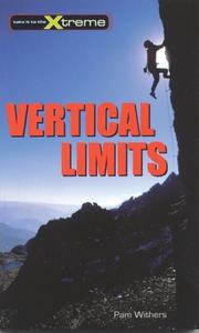 Cover of: Vertical Limits (Take It to the Xtreme)