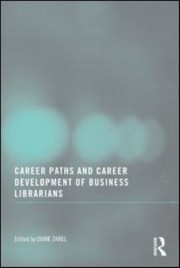 Cover of: Career Paths And Career Development Of Business Librarians by Diane Zabel