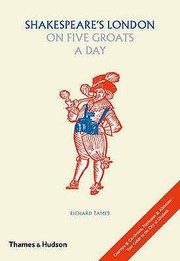Cover of: Shakespeares London on Five Groats a Day