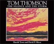 Cover of: Tom Thomson: the silence and the storm
