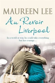 Cover of: Au Revoir Liverpool by 