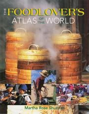 Cover of: Foodlover's atlas of the world