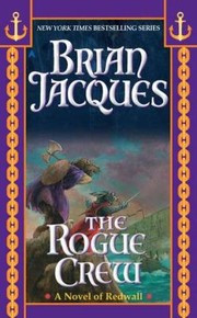 Cover of: The Rogue Crew
            
                Redwall Ace Paperback by 