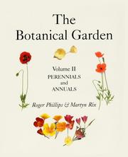 Cover of: The botanical garden by Roger Phillips