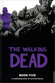 Cover of: The Walking Dead, Book Five by 