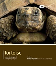 Cover of: Tortoise Understanding And Caring For Your Pet