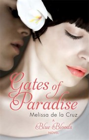 Cover of: The Gates of Paradise
            
                Blue Bloods by 