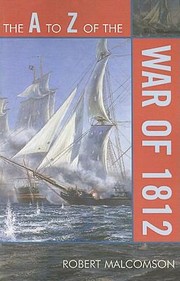 Cover of: The A To Z Of The War Of 1812