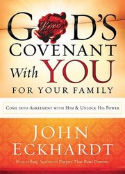 Cover of: Gods Covenant with You for Your Family by John Eckhardt