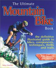 Cover of: The ultimate mountain bike book by Nicky Crowther