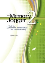 Cover of: The Memory Jogger 2 A Desktop Guide Of Continuous Improvement And Effective Planning