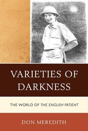 Cover of: Varieties Of Darkness The World Of The English Patient