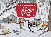 Cover of: The Hunger Of The Seven Squat Bears