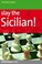 Cover of: Slay The Sicilian