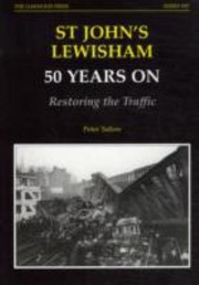 Cover of: St Johns Lewisham 50 Years On Restoring Traffic