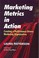 Cover of: Marketing Metrics in Action