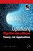 Cover of: Optimizing Optimization The Next Generation Of Optimization Applications And Theory