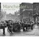 Cover of: Manchester Then And Now