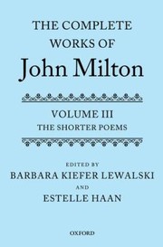 Cover of: The Complete Works of John Milton Volume III
            
                Complete Works of John Milton