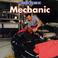 Cover of: I Want To Be A Mechanic (I Want to Be)