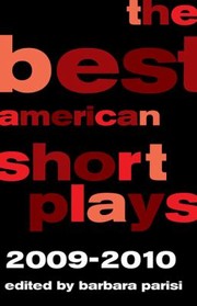 The Best American Short Plays 20092010 by Barbara Parisi