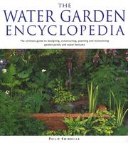 Cover of: The water garden encyclopedia by Philip Swindells