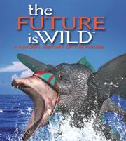 Cover of: The future is wild
