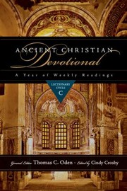 Cover of: Ancient Christian Devotional A Year Of Weekly Readings