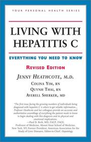 Cover of: Living with hepatitis C: everything you need to know