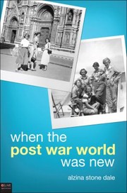 Cover of: When the Post War World Was New by 