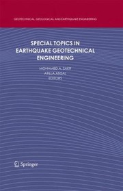 Cover of: Special Topics In Earthquake Geotechnical Engineering