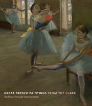 Cover of: Great French Paintings From The Clark