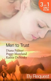 Cover of: Men To Trust by 