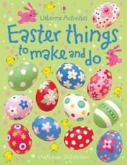 Cover of: Easter Things to Make and Do
            
                Usborne Activities