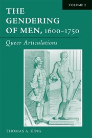 Cover of: The Gendering Of Men 1600-1750 by 