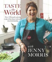 Cover of: Taste The World With Jenny Morris