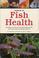 Cover of: Manual of fish health