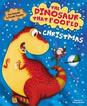 Cover of: The Dinosaur That Pooped Christmas