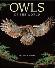 Cover of: Owls of the world: their lives, behavior, and survival