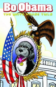 Bo Obama The White House Tails cover