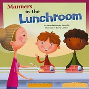 Cover of: Manners In The Lunchroom by 