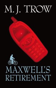 Cover of: Maxwells Retirement