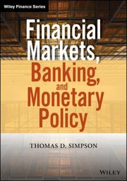 Cover of: Financial Markets Banking And Monetary Policy