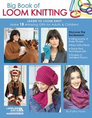 Cover of: Big Book Of Loom Knitting