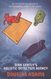 Cover of: Dirk Gentlys Holistic Detective Agency by 